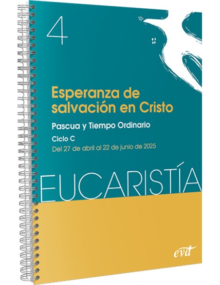 Esperanza de salvacion en Cristo Eucaristia nº 4 2025